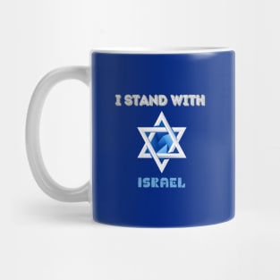 I stand with Israel, support Israel Mug